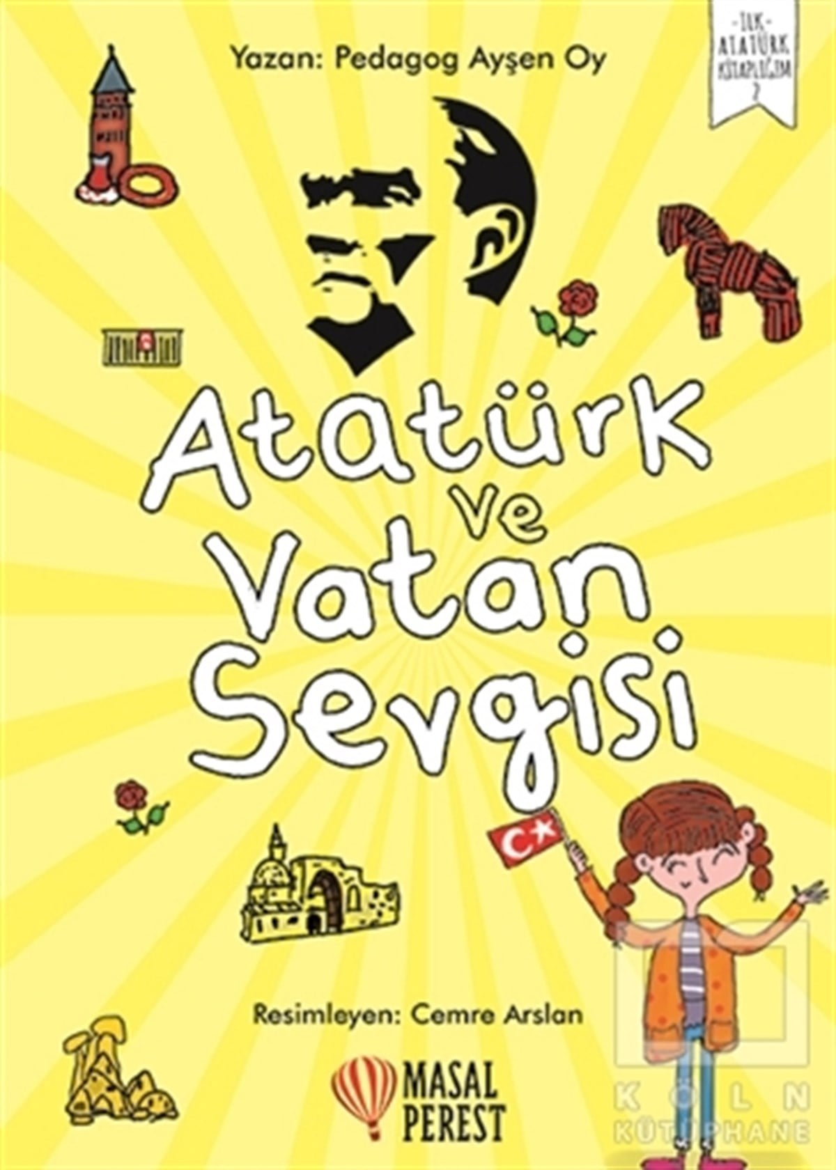 Ayşen OyHikayelerAtatürk ve Vatan Sevgisi