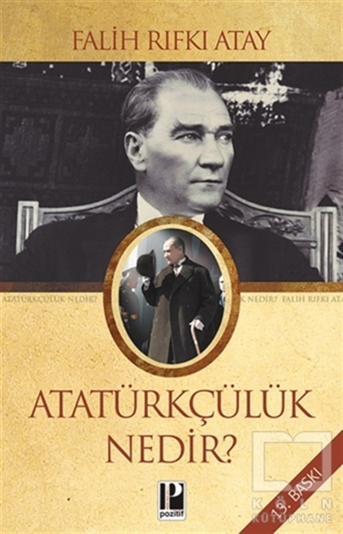 Falih Rıfkı AtayDiğerAtatürkçülük Nedir?