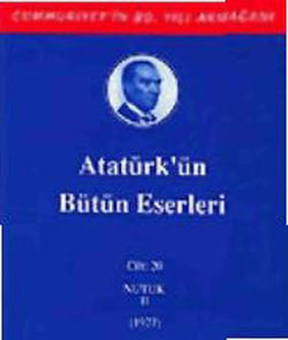 Mustafa Kemal AtatürkMustafa Kemal Atatürk KitaplarıAtatürk'ün Bütün Eserleri - Cilt : 20