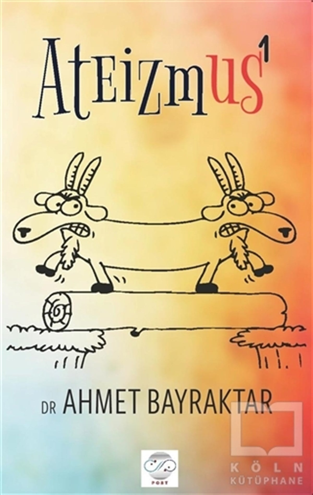 Ahmet BayraktarDiğerAteizmus - 1
