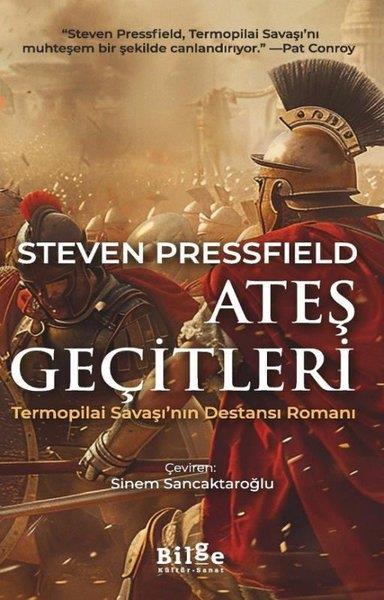 Steven PressfieldDünya RomanAteş Geçitleri - Termopilai Savaşı'nın Destansı Romanı