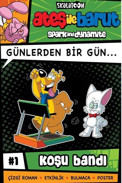 Alp TürkbinerÇocuk Gençlik RomanlarıAteş İle Barut - Günlerden Bir Gün Çizgi Roman Serisi 1 - Koşu Bandı
