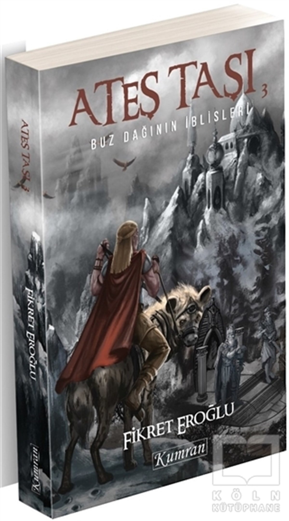 Fikret EroğluÖyküAteş Taşı 3
