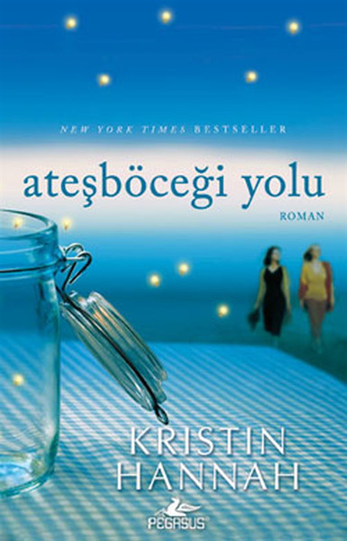 Elif TozluDünya RomanAteşböceği Yolu