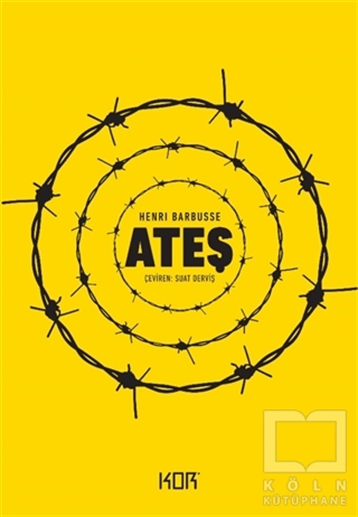 Henri BarbusseTürkçe RomanlarAteş