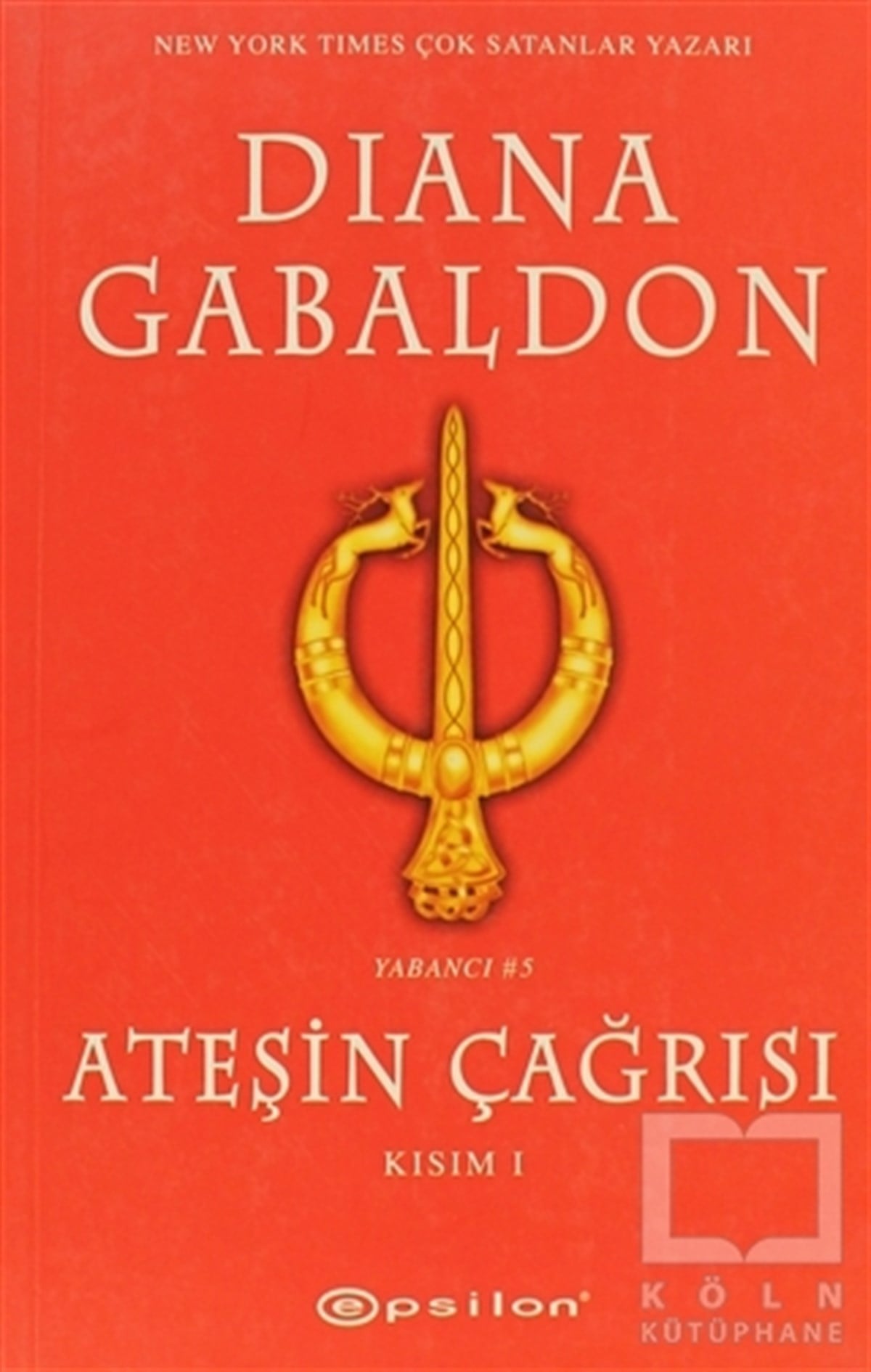 Diana GabaldonAmerikan EdebiyatıAteşin Çağrısı - Kısım: 1