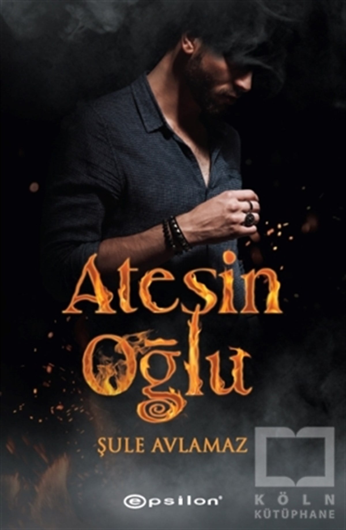 Şule AvlamazRomanAteşin Oğlu