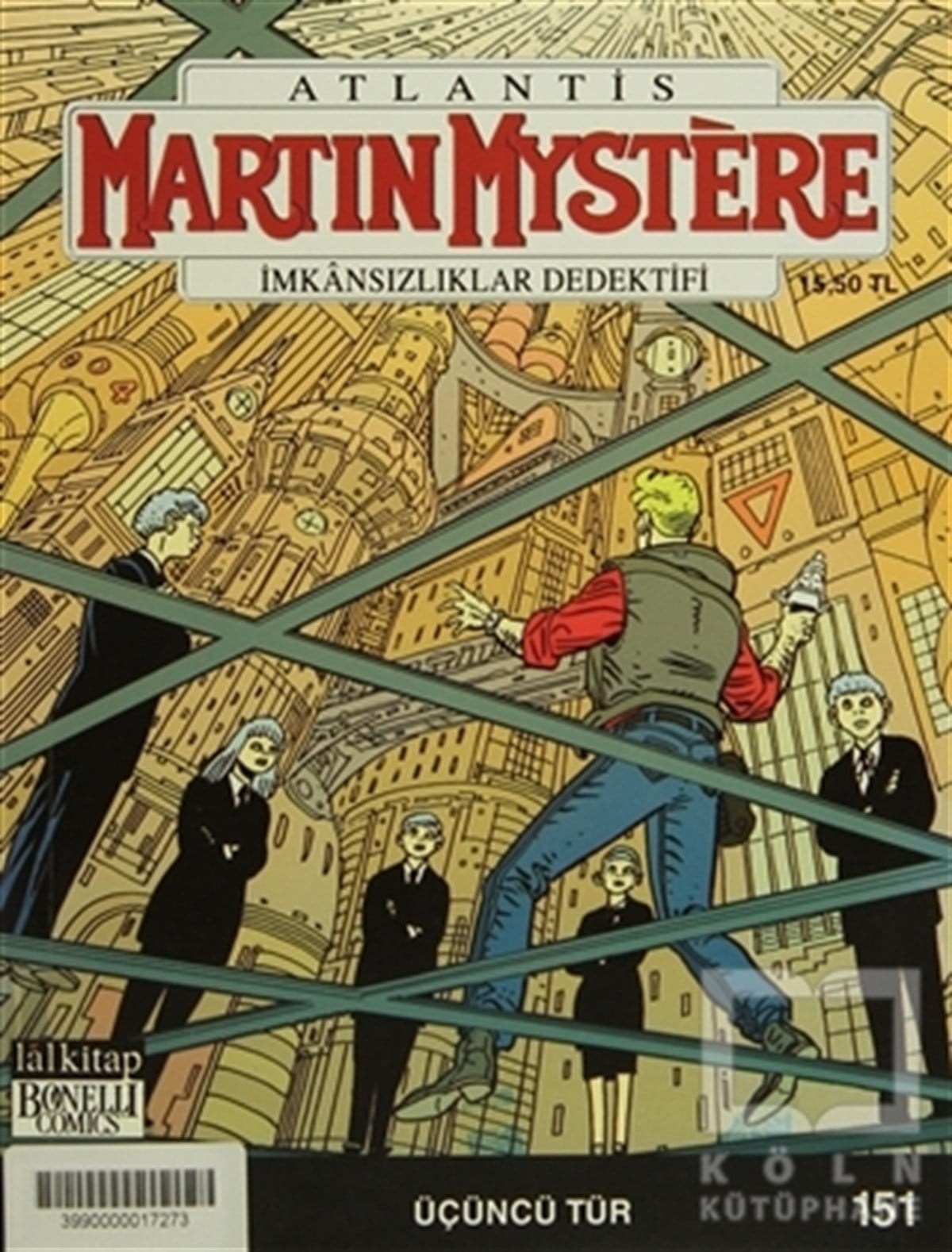 Paolo MoralesÇizgi RomanAtlantis Martin Mystere İmkansızlıklar Dedektifi Sayı: 151 - Üçüncü Tür