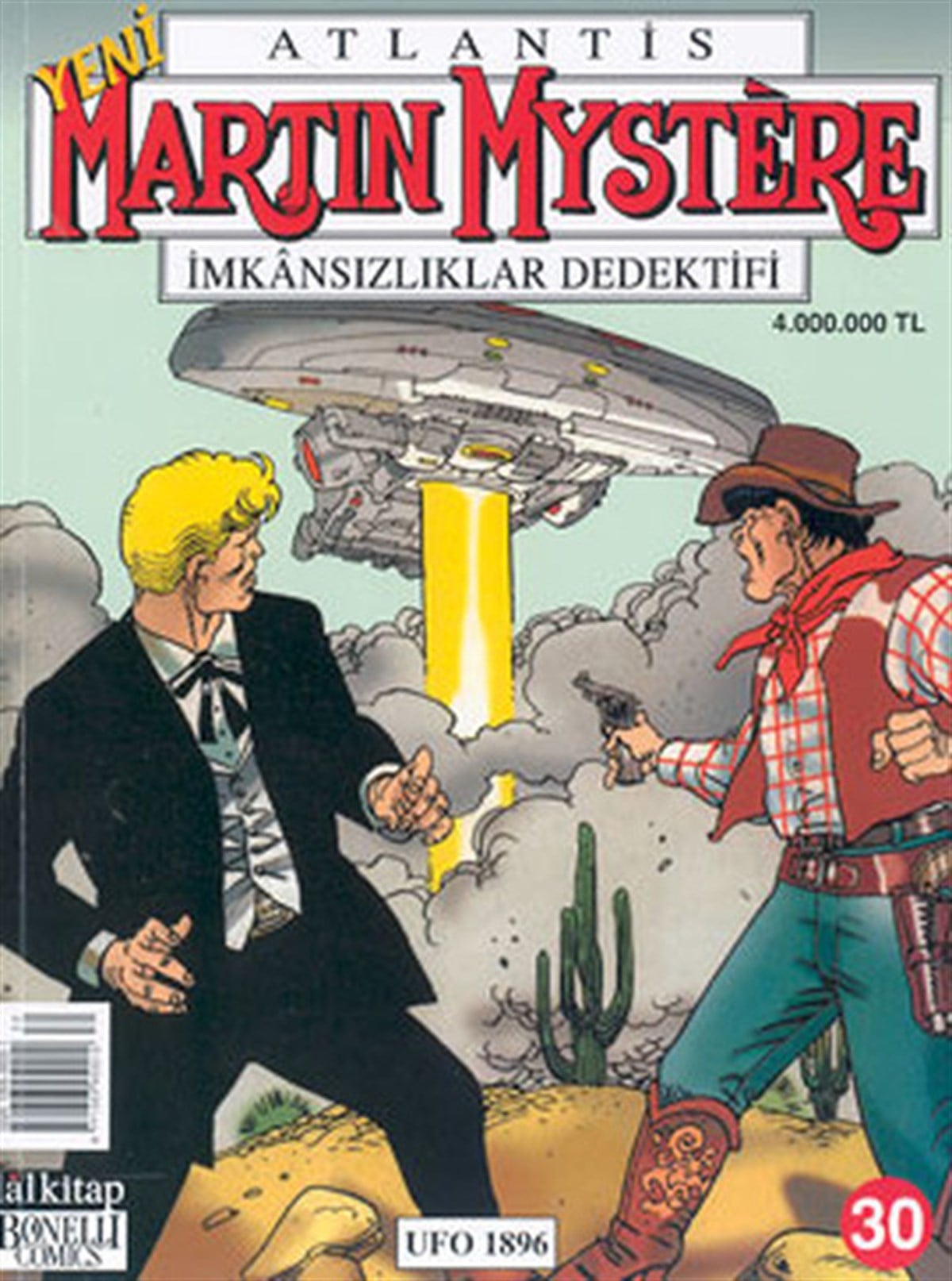 Enrico BagnoliÇizgi RomanlarAtlantis Martin Mystere İmknsızlıklar Dedektifi Sayı: 30 Ufo 1896