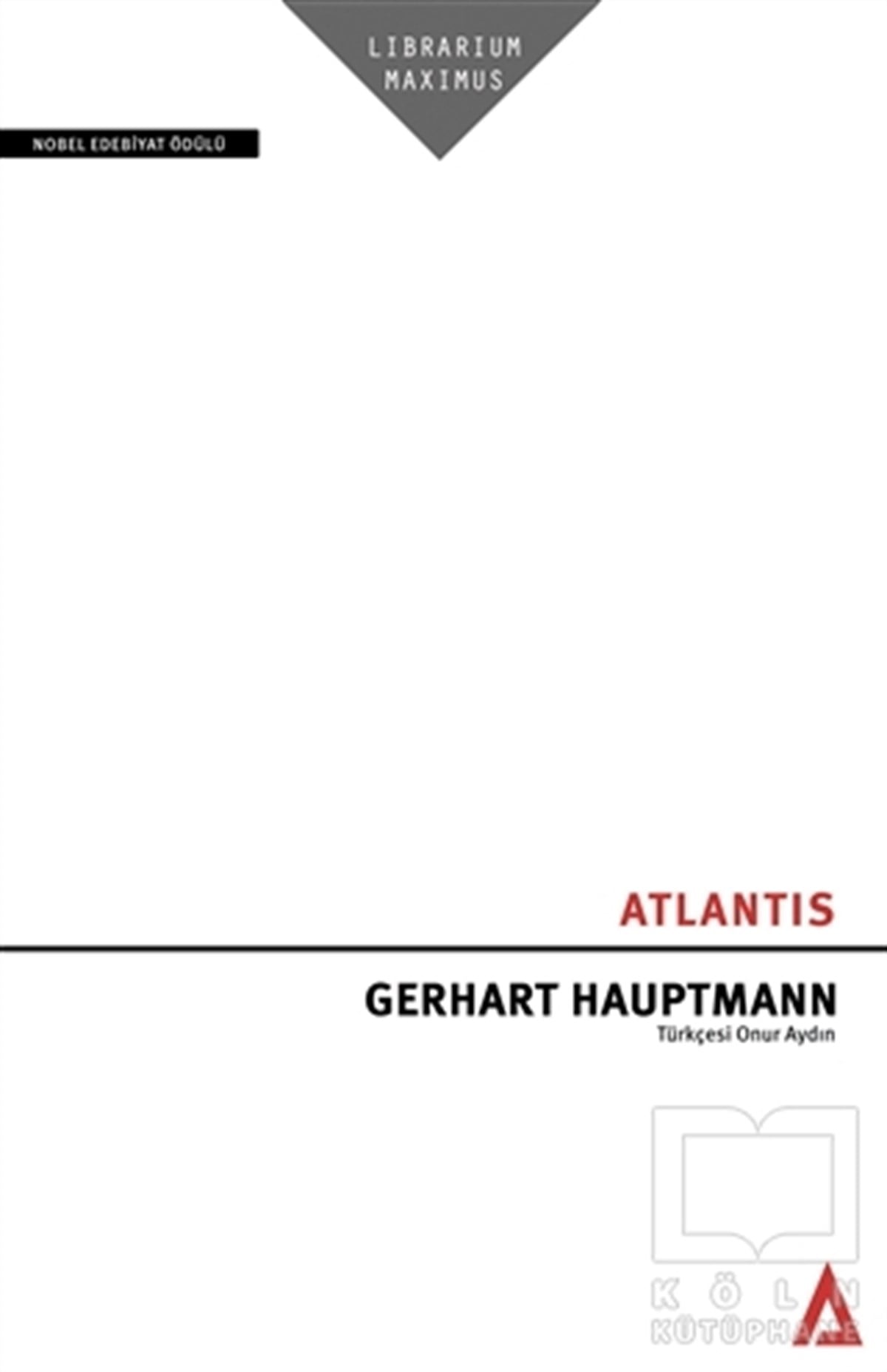 Gerhart HauptmannTürkçe RomanlarAtlantis