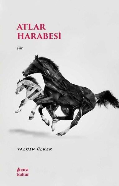 Yalçın ÜlkerTürk ŞiiriAtlar Harabesi