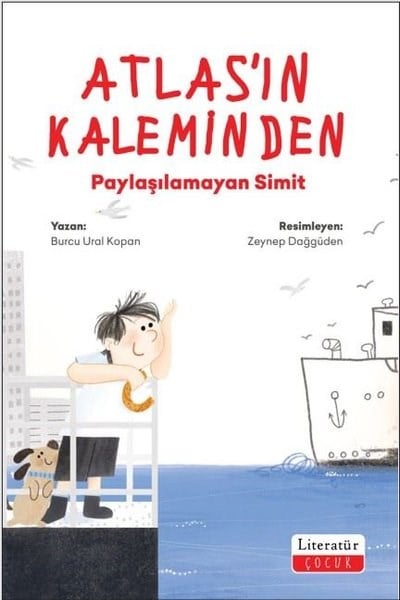 Burcu Ural KopanEgitim Etkinlik KitaplariAtlas'ın Kaleminden Paylaşılamayan Simit