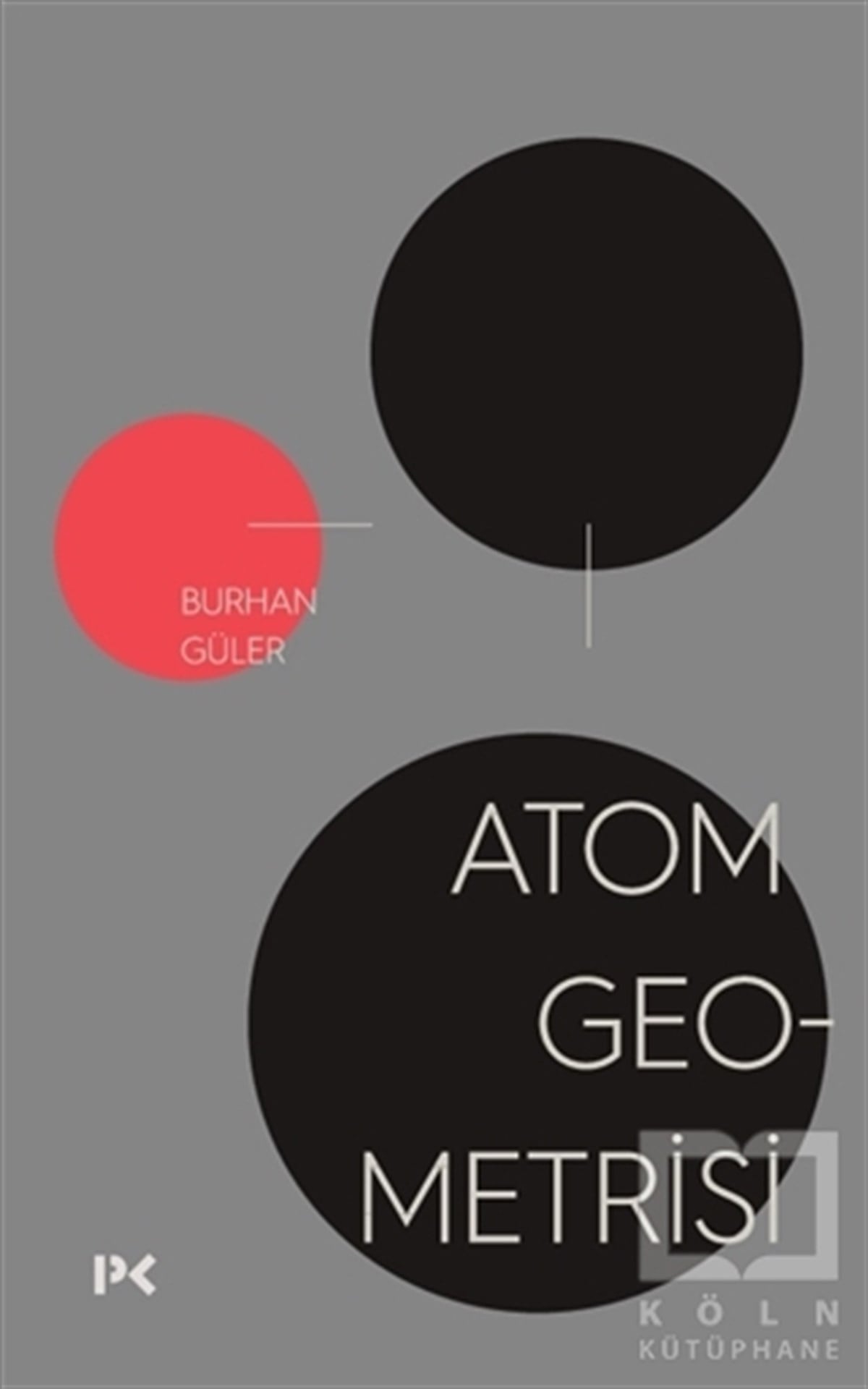 Burhan GülerDiğerAtom Geometrisi