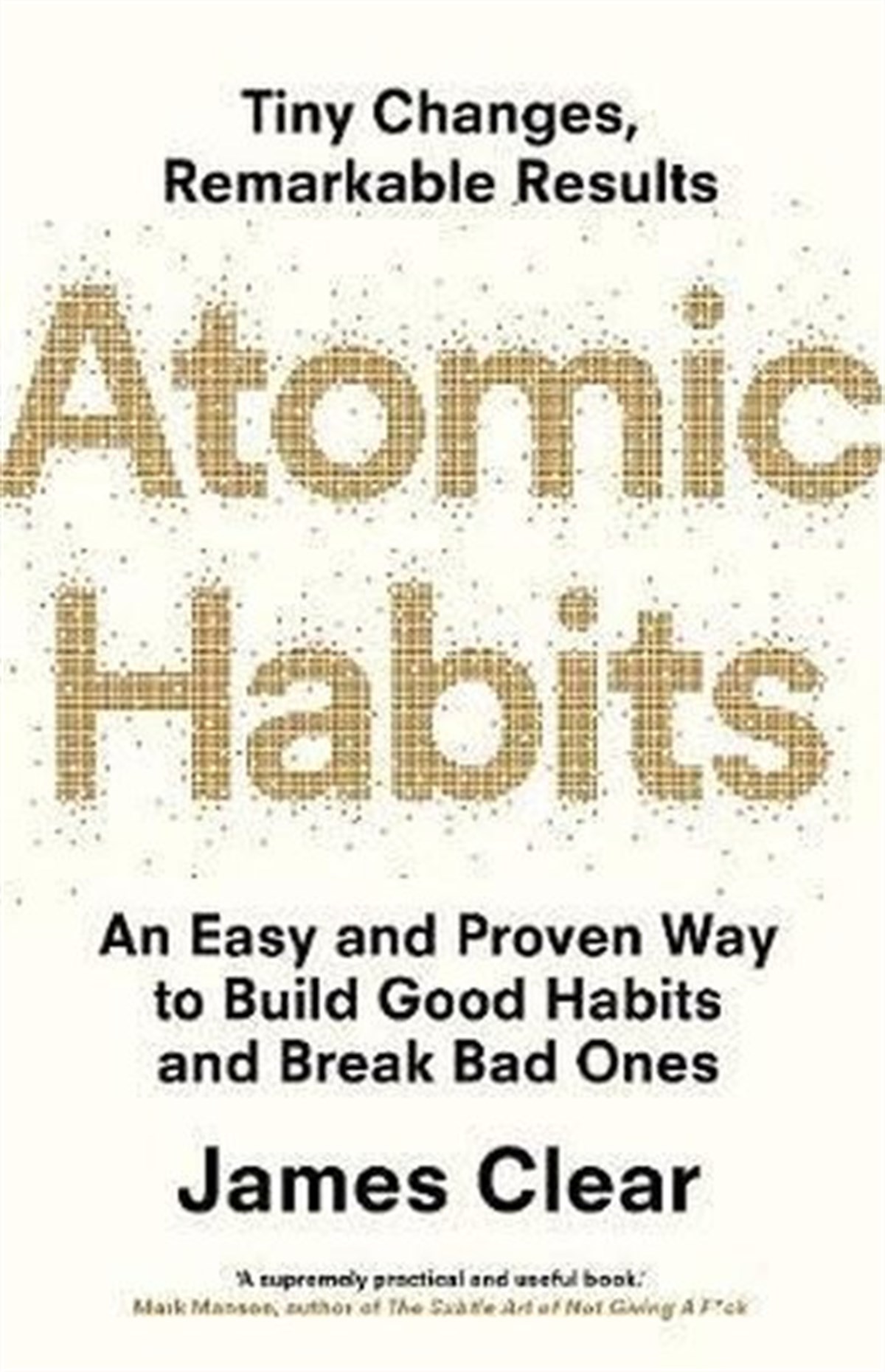 James ClearPersonal DevelopmentAtomic Habits: The life-changing million copy bestseller