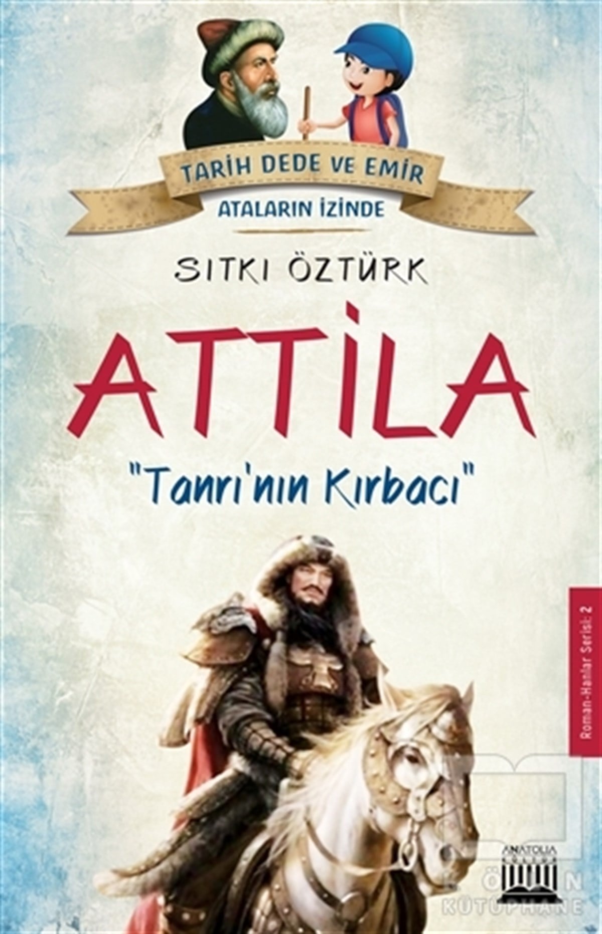 Sıtkı ÖztürkRoman-ÖyküAttila