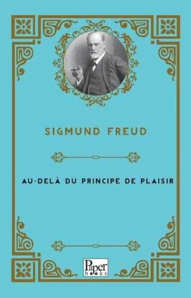 Sigmund FreudFrenchAu - Dela Du Principe De Plaisir