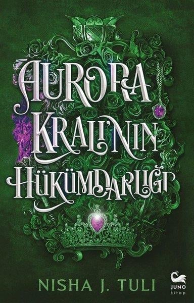 Nisha J. TuliFantastik Kitaplar & Fantastik RomanlarAurora Kralı'nın Hükümdarlığı