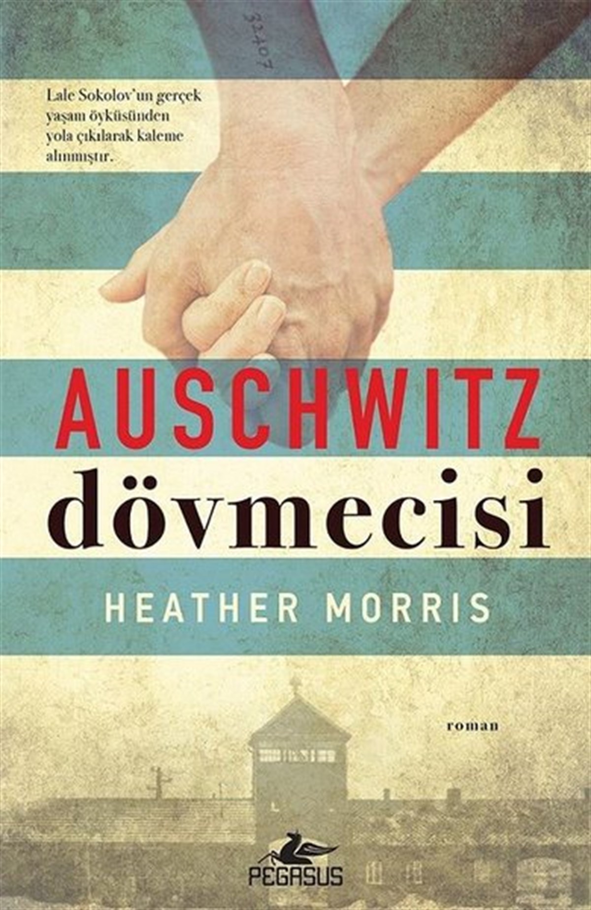 Heather MorrisDünya RomanAuschwitz Dövmecisi