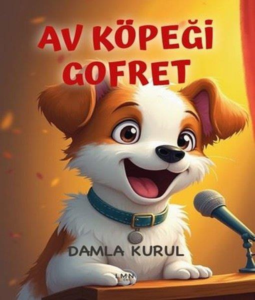 Damla KurulEgitim Etkinlik KitaplariAv Köpeği Gofret