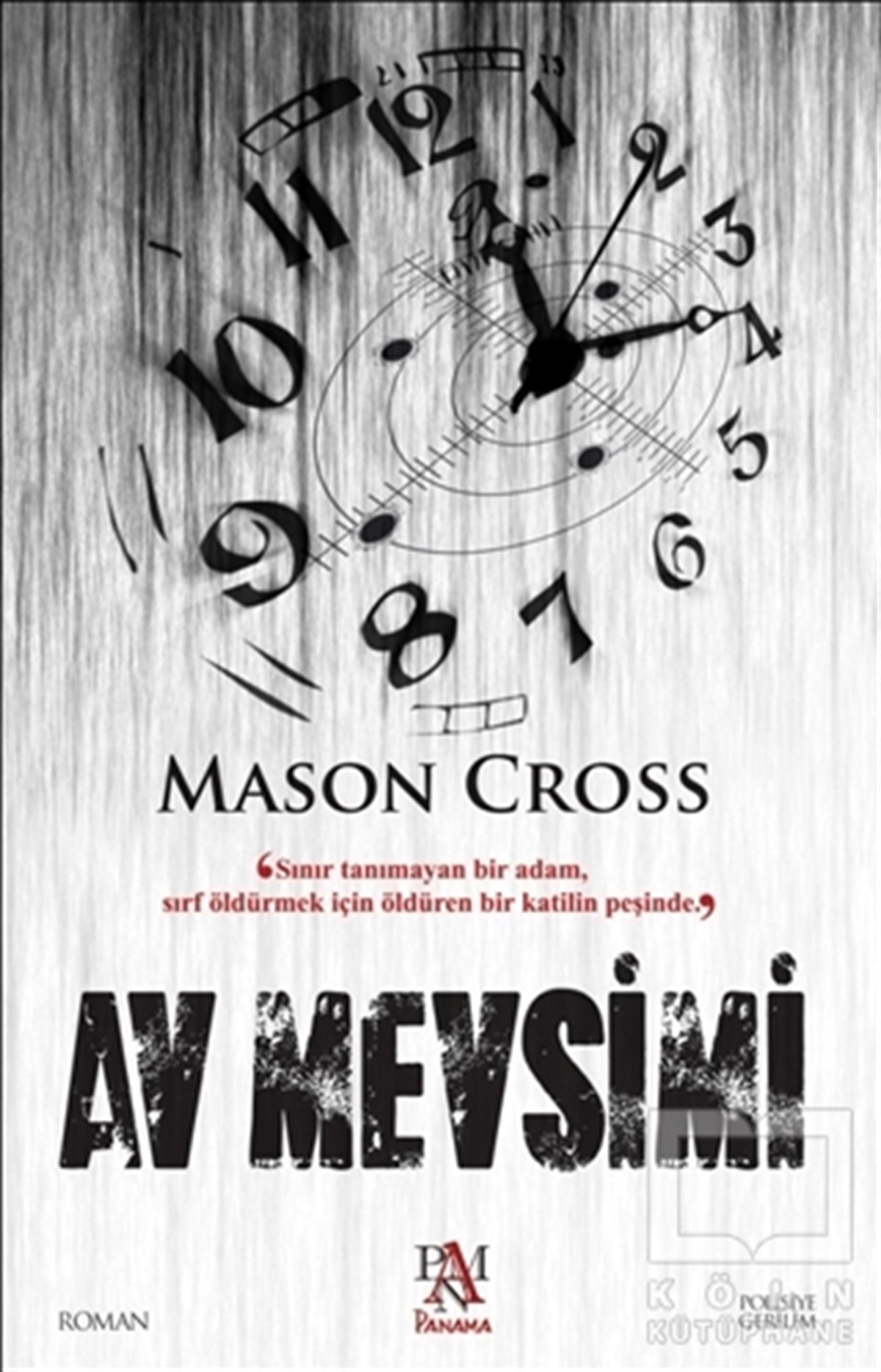 Mason CrossPolisiyeAv Mevsimi