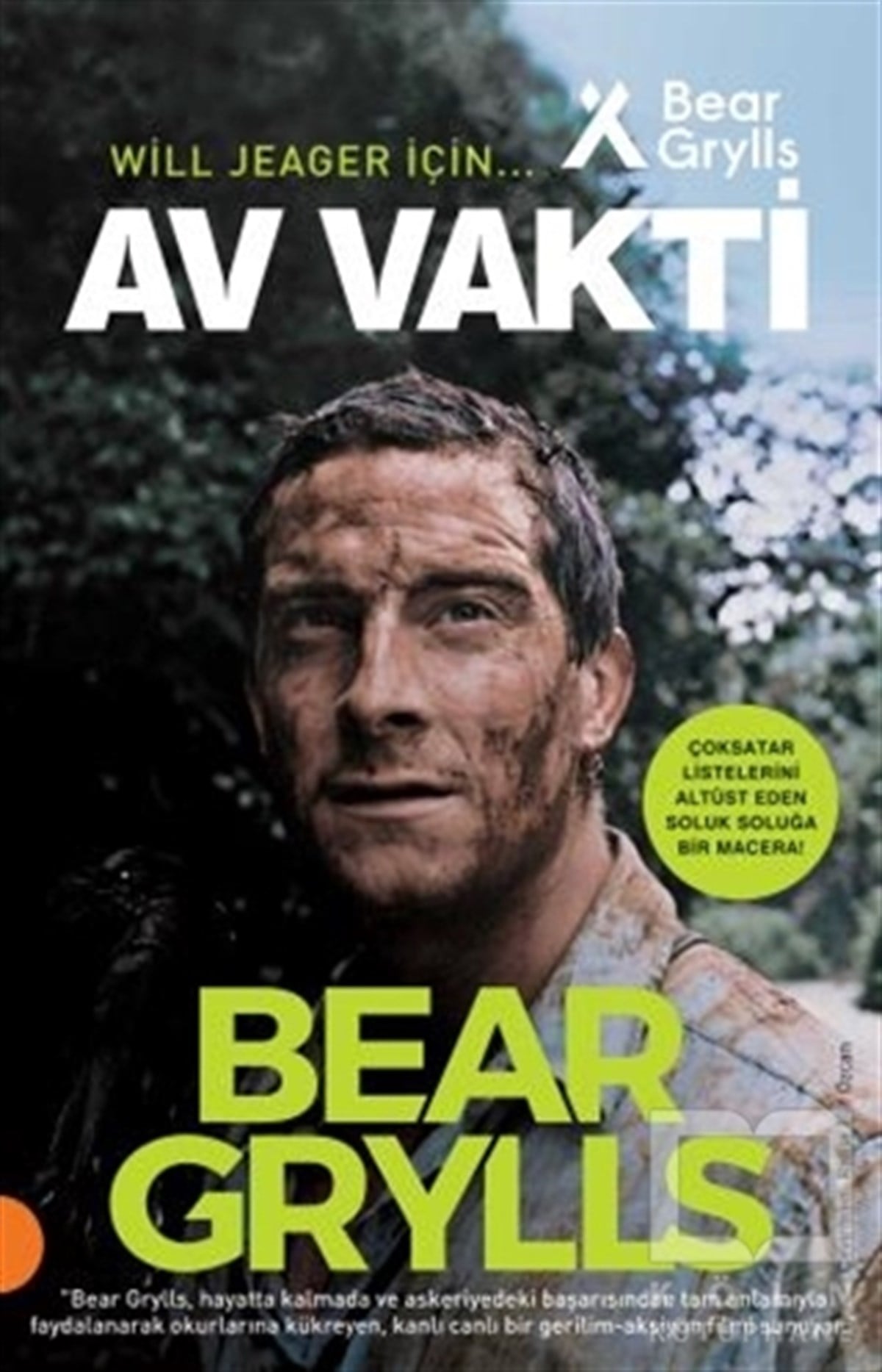 Bear GryllsRomanAv Vakti