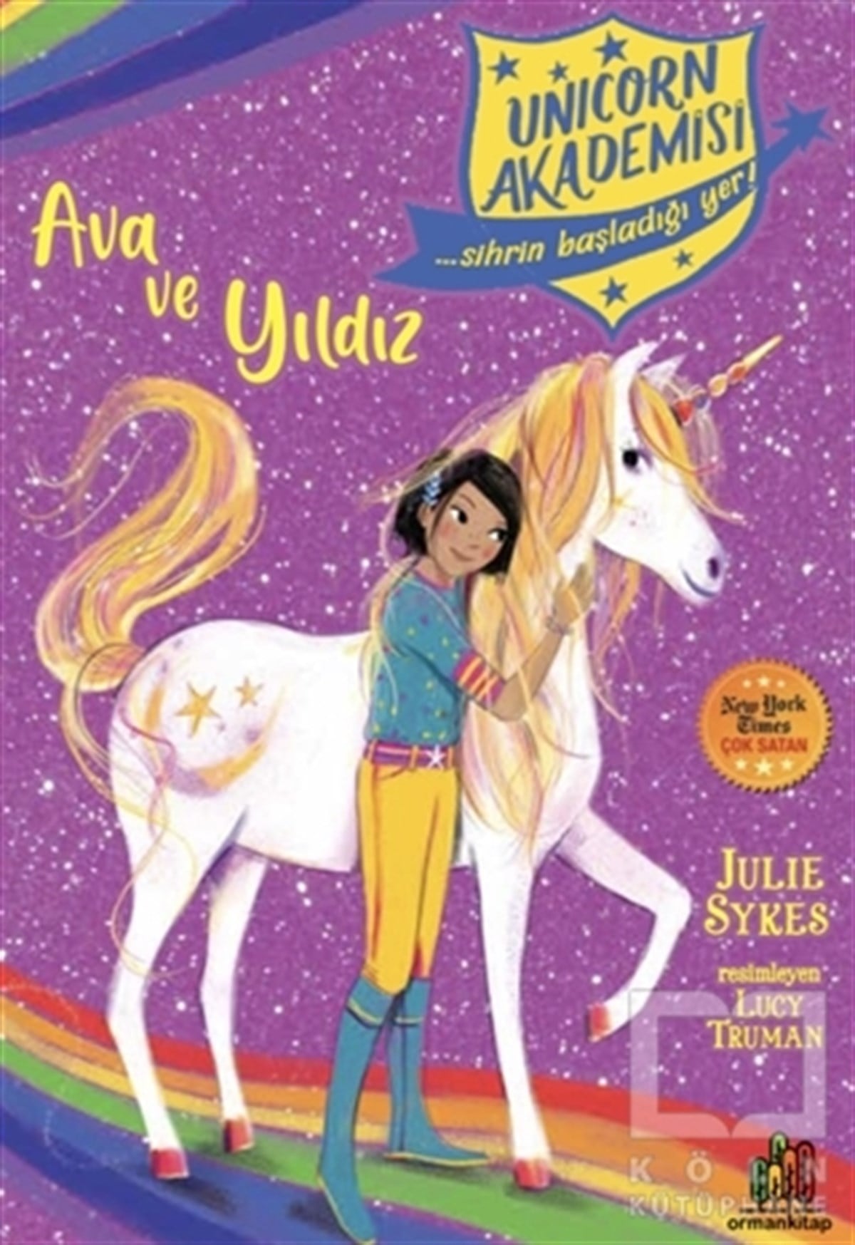 Julie SykesÇocuk RomanlarıAva ve Yıldız - Unicorn Akademisi