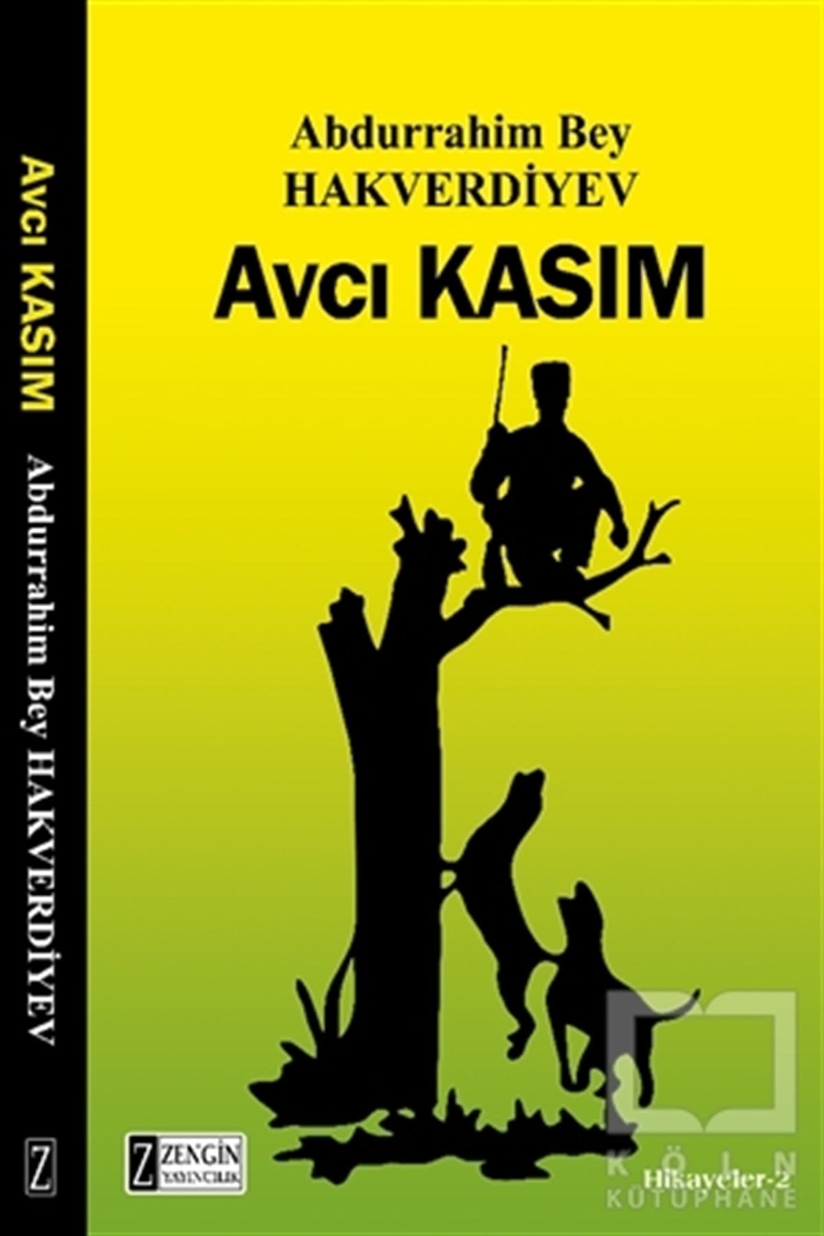 Abdurrahim Bey HakverdiyevÖyküAvcı Kasım