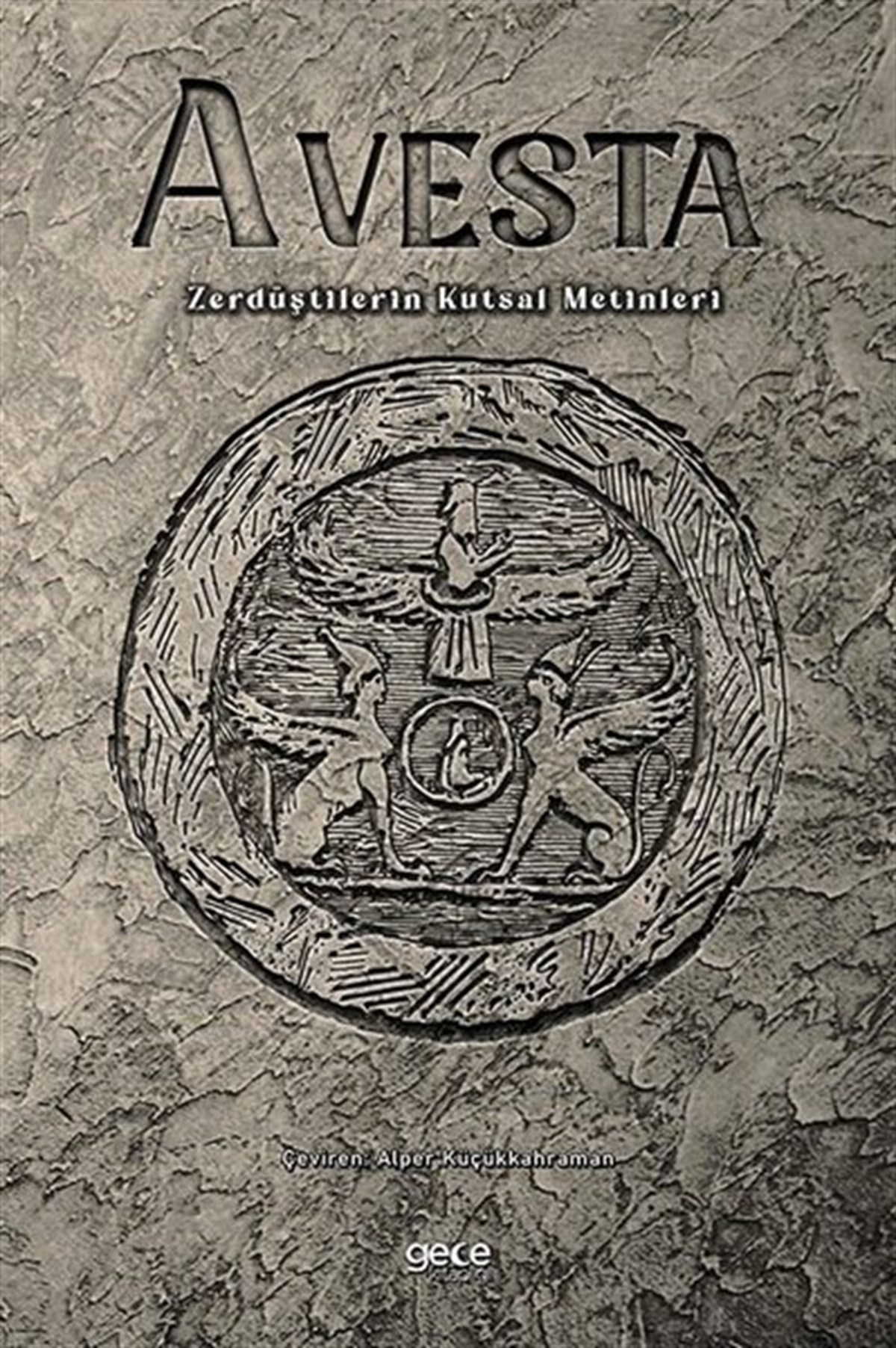 KolektifFelsefe BilimiAvesta - Zerdüştilerin Kutsal Metinleri