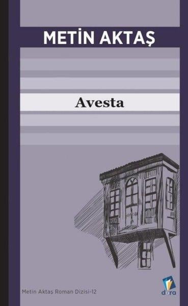 Metin AktaşTürk RomaniAvesta