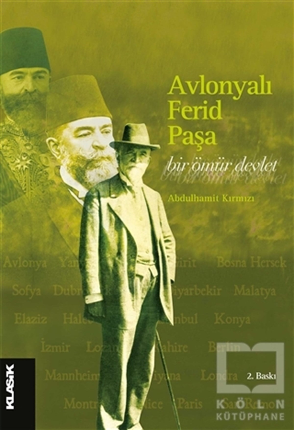 Abdulhamit KırmızıBiyografi & Otobiyografi KitaplarıAvlonyalı Ferid Paşa