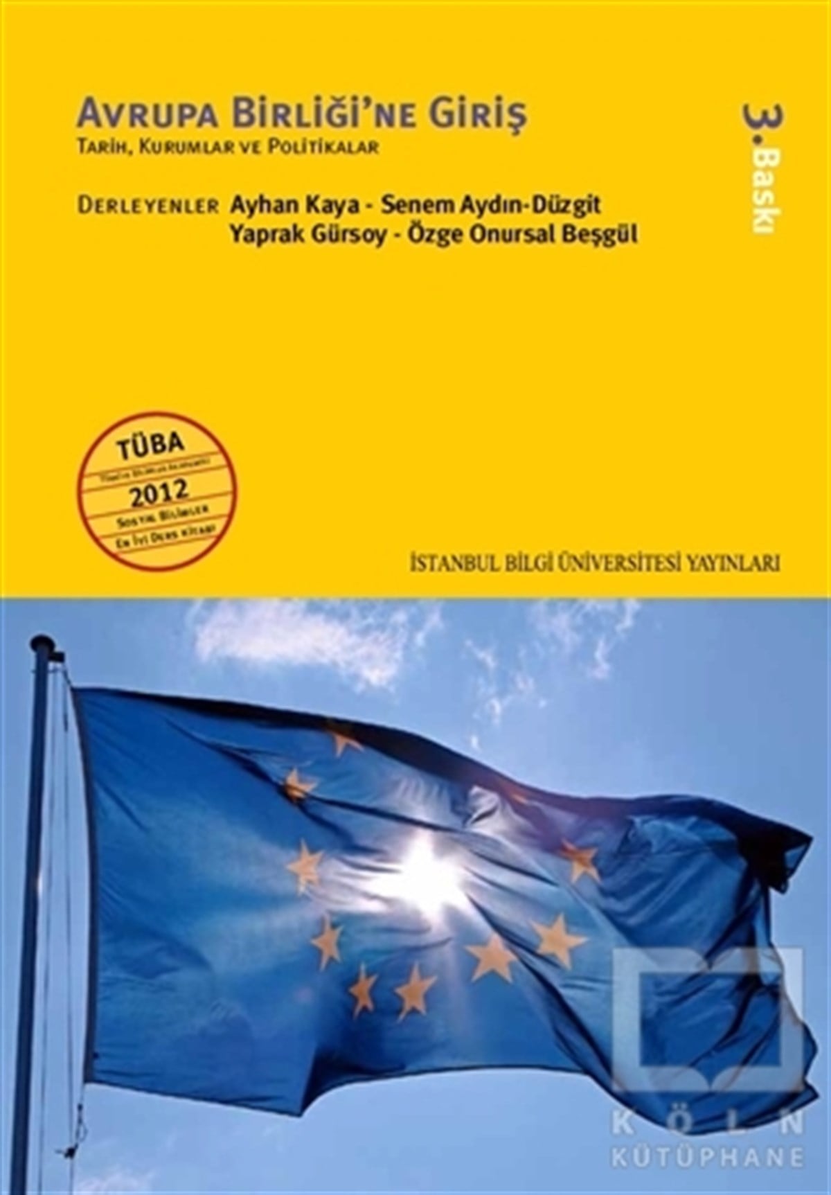 Ayhan KayaDiğerAvrupa Birliği’ne Giriş