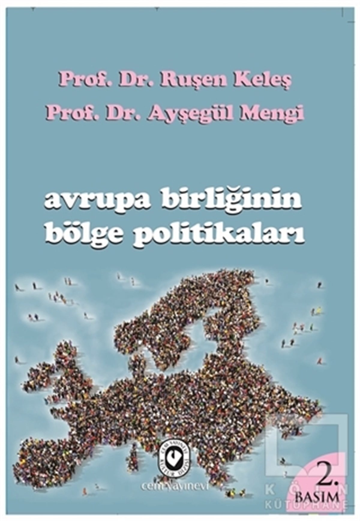 Ayşegül MengiDiğerAvrupa Birliğinin Bölge Politikaları