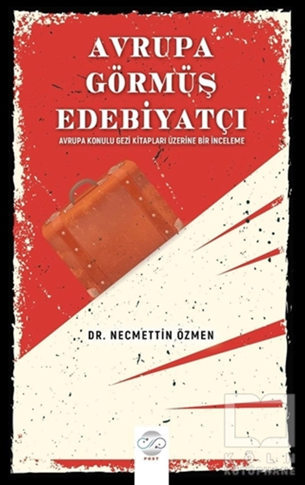 Necmettin ÖzmenAraştırma-İnceleme-ReferansAvrupa Görmüş Edebiyatçı