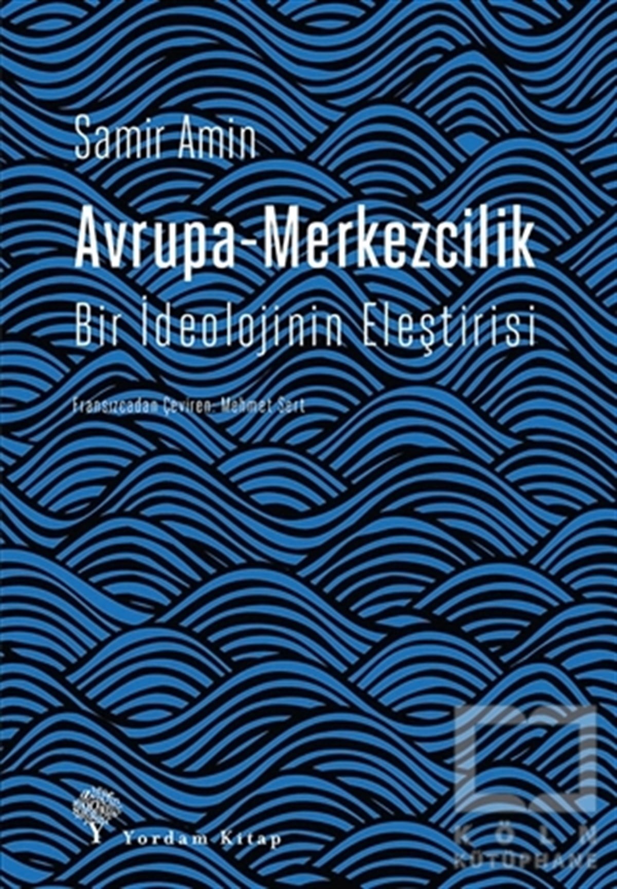 Samir AminAraştırma-İncelemeAvrupa-Merkezcilik