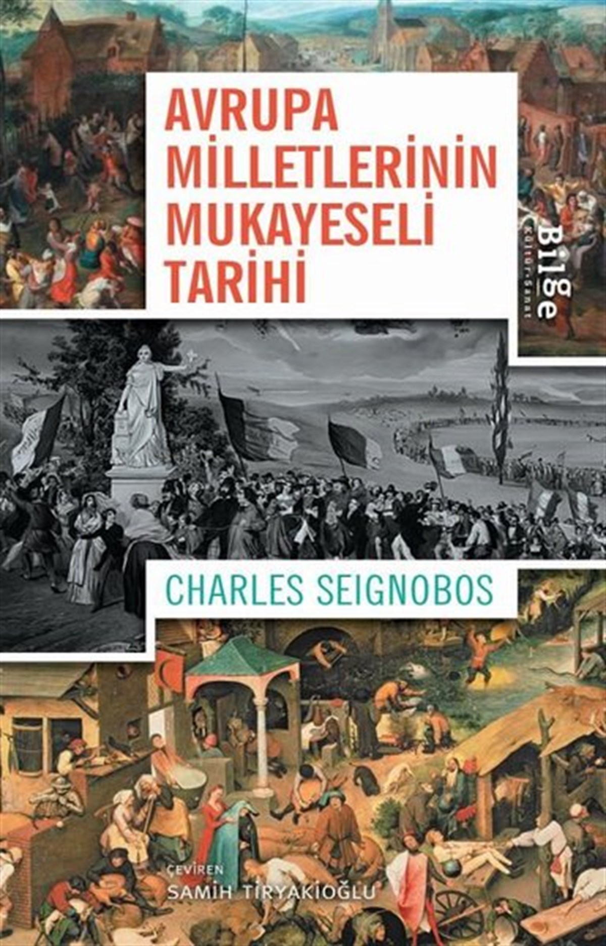 Charles SeignobosDünya TarihiAvrupa Milletlerinin Mukayeseli Tarihi