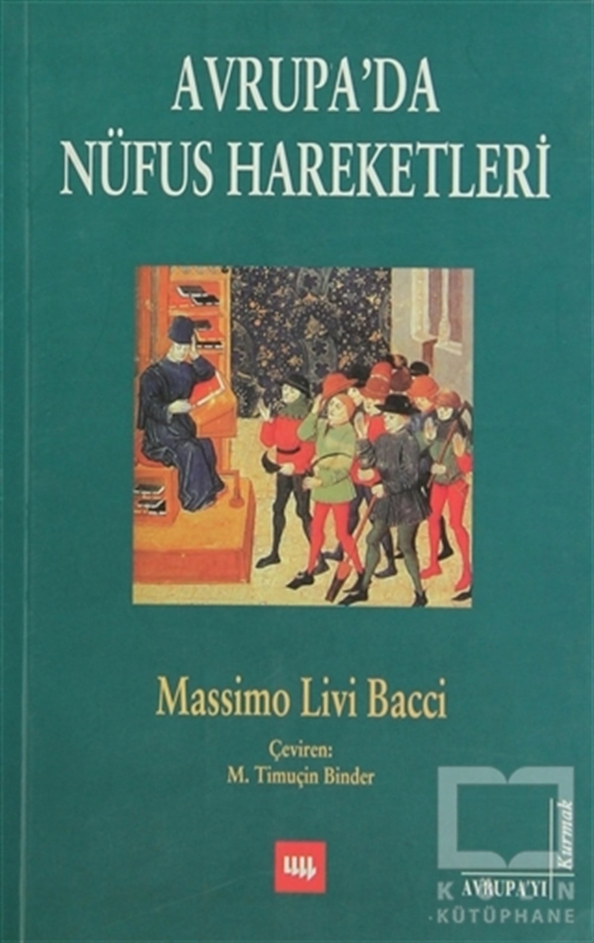 Massimo Livi BacciDiğerAvrupa’da Nüfus Hareketleri
