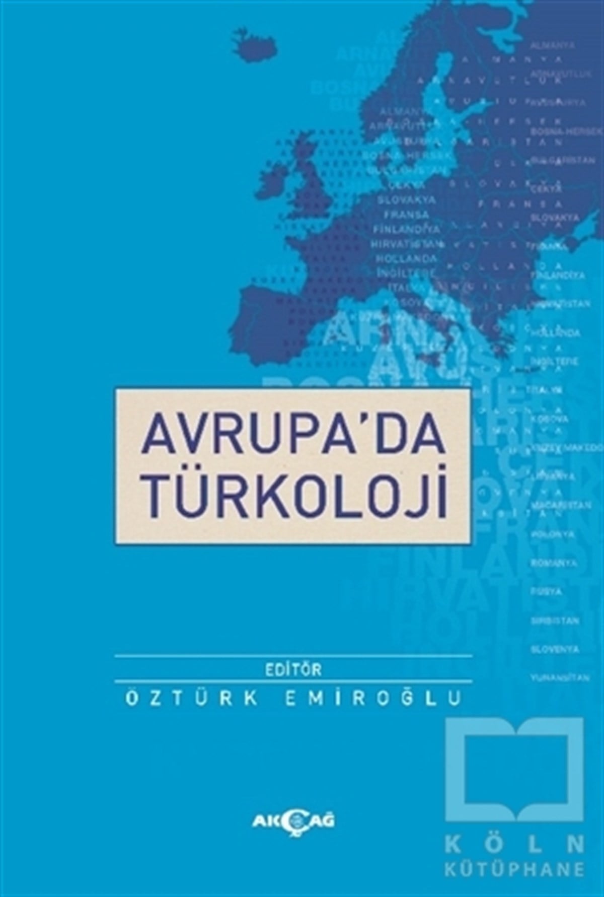 Öztürk EmiroğluTürkçe Dil Bilim KitaplarıAvrupa'da Türkoloji