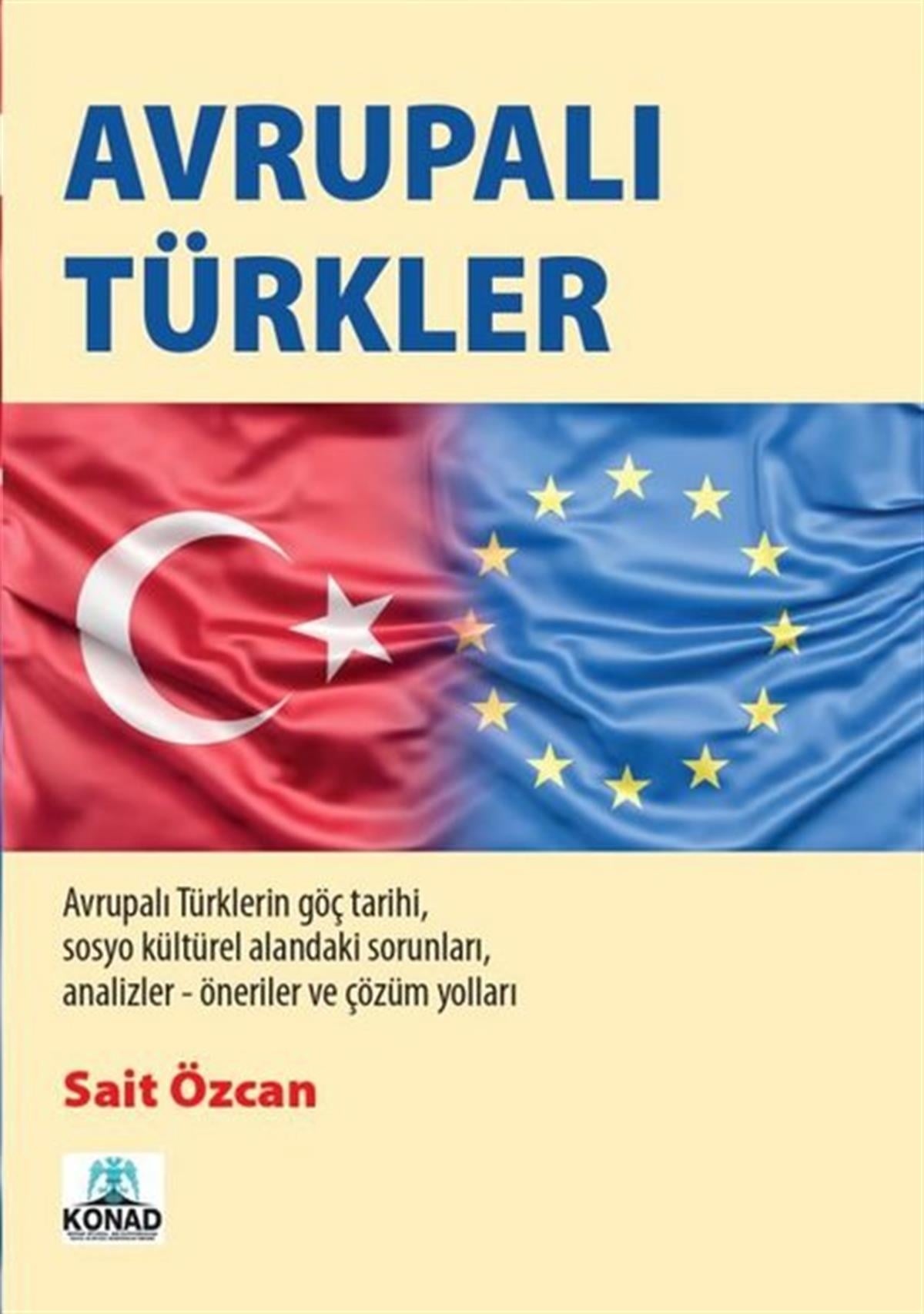 Sait ÖzcanDünya Siyaseti ve PolitikasıAvrupalı Türkler