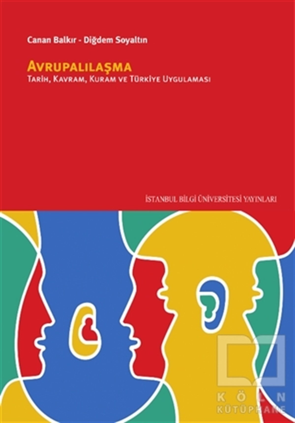 Canan BalkırAraştırma-İncelemeAvrupalılaşma