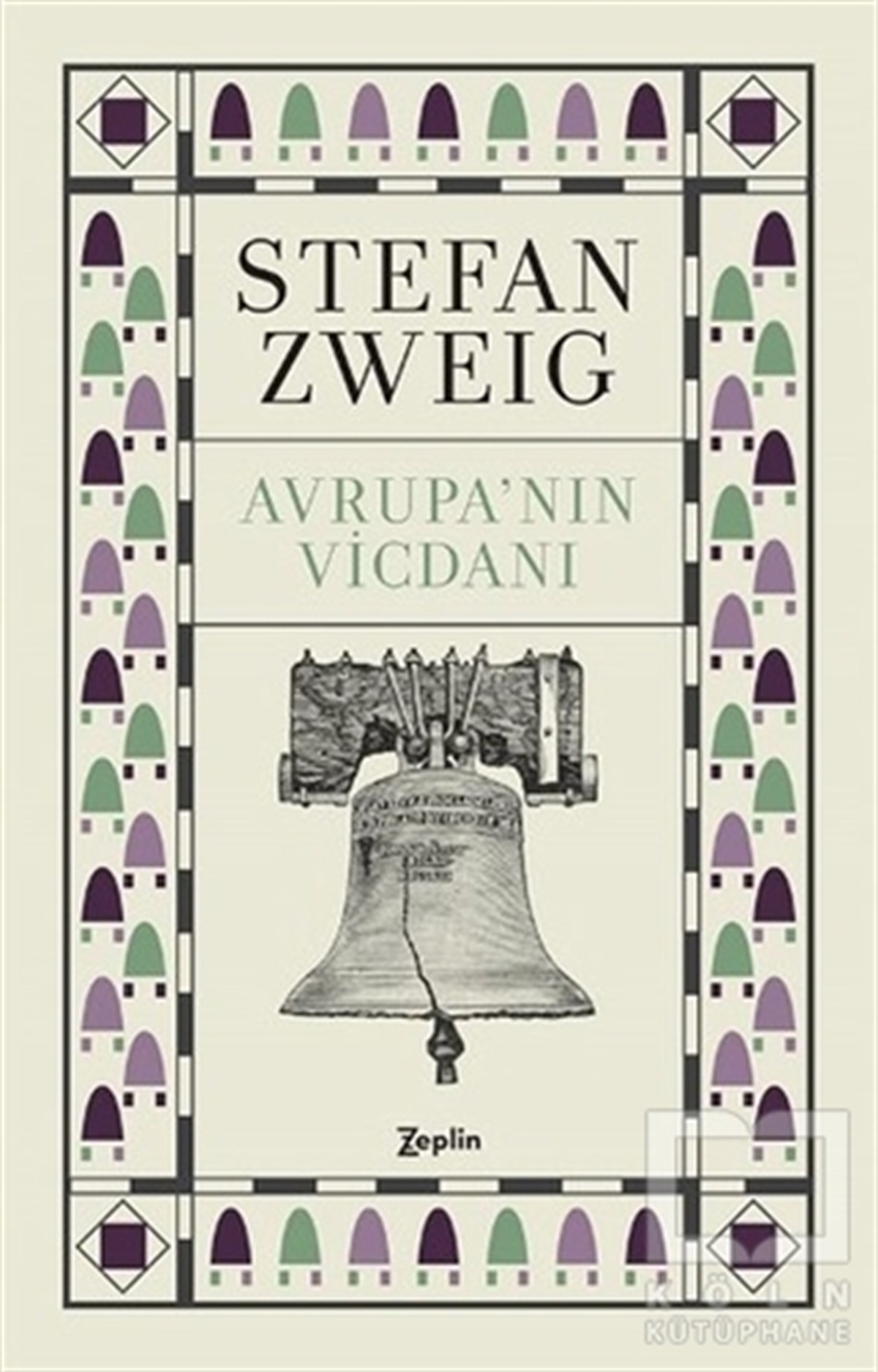 Stefan ZweigRomanAvrupa'nın Vicdanı