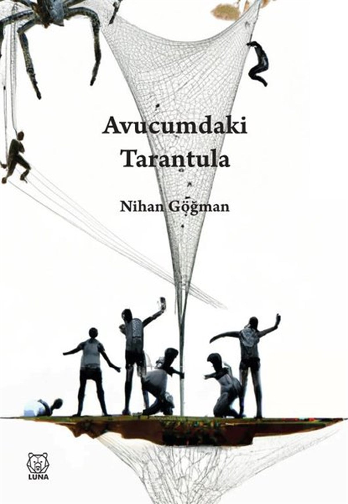 Nihan GöğmanTürkiye RomanAvucumdaki Tarantula