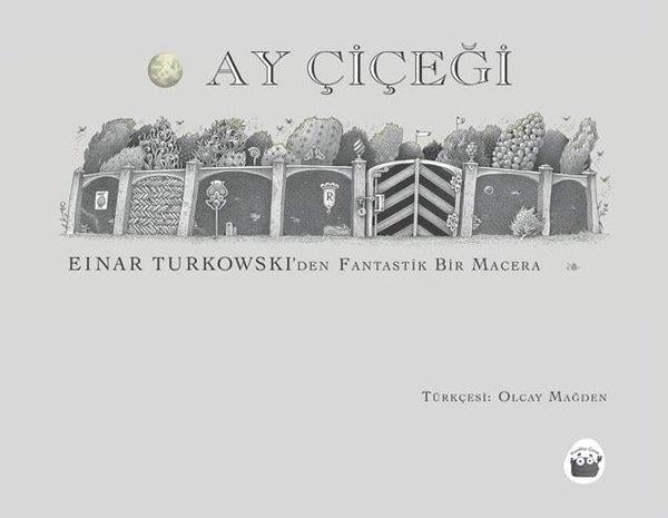 Einar TurkowskiEgitim Etkinlik KitaplariAy Çiçeği