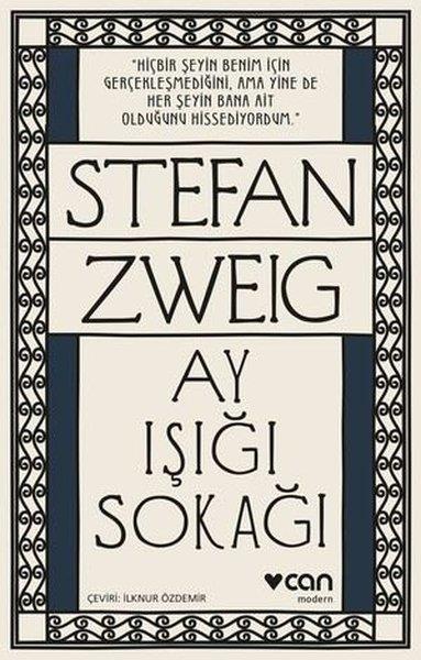 Stefan ZweigDünya RomanAy Işığı Sokağı