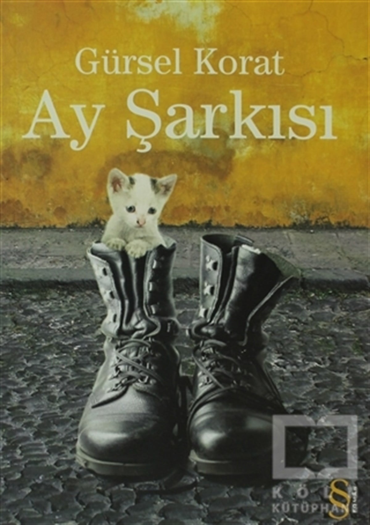 Gürsel KoratTürk EdebiyatıAy Şarkısı