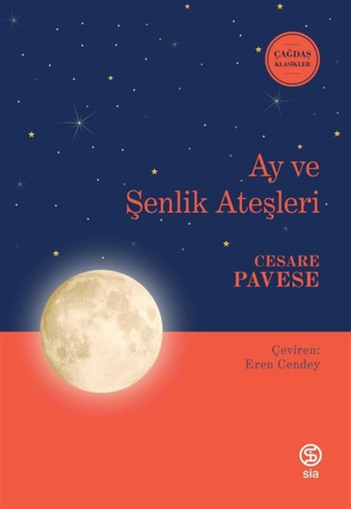 Cesare PaveseDünya RomanAy ve Şenlik Ateşleri