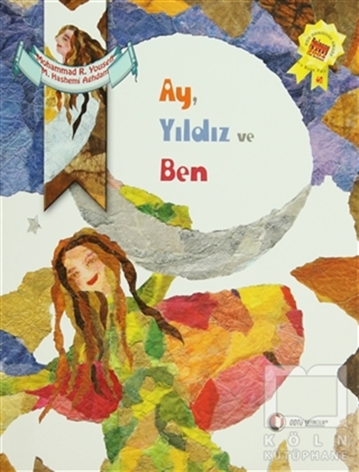 Mohammad Reza YousefiMasallarAy Yıldız ve Ben