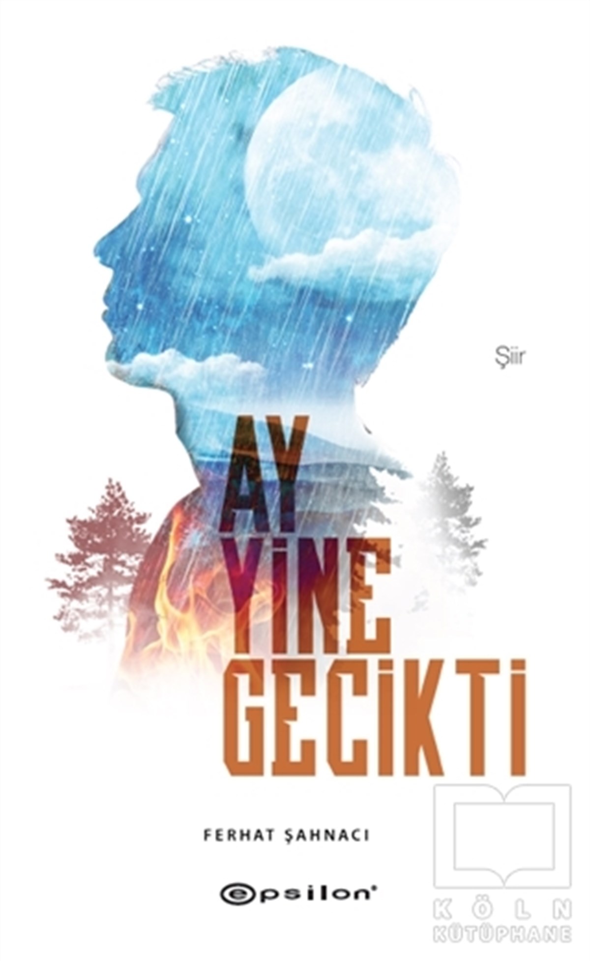 Ferhat ŞahnacıŞiirAy Yine Gecikti