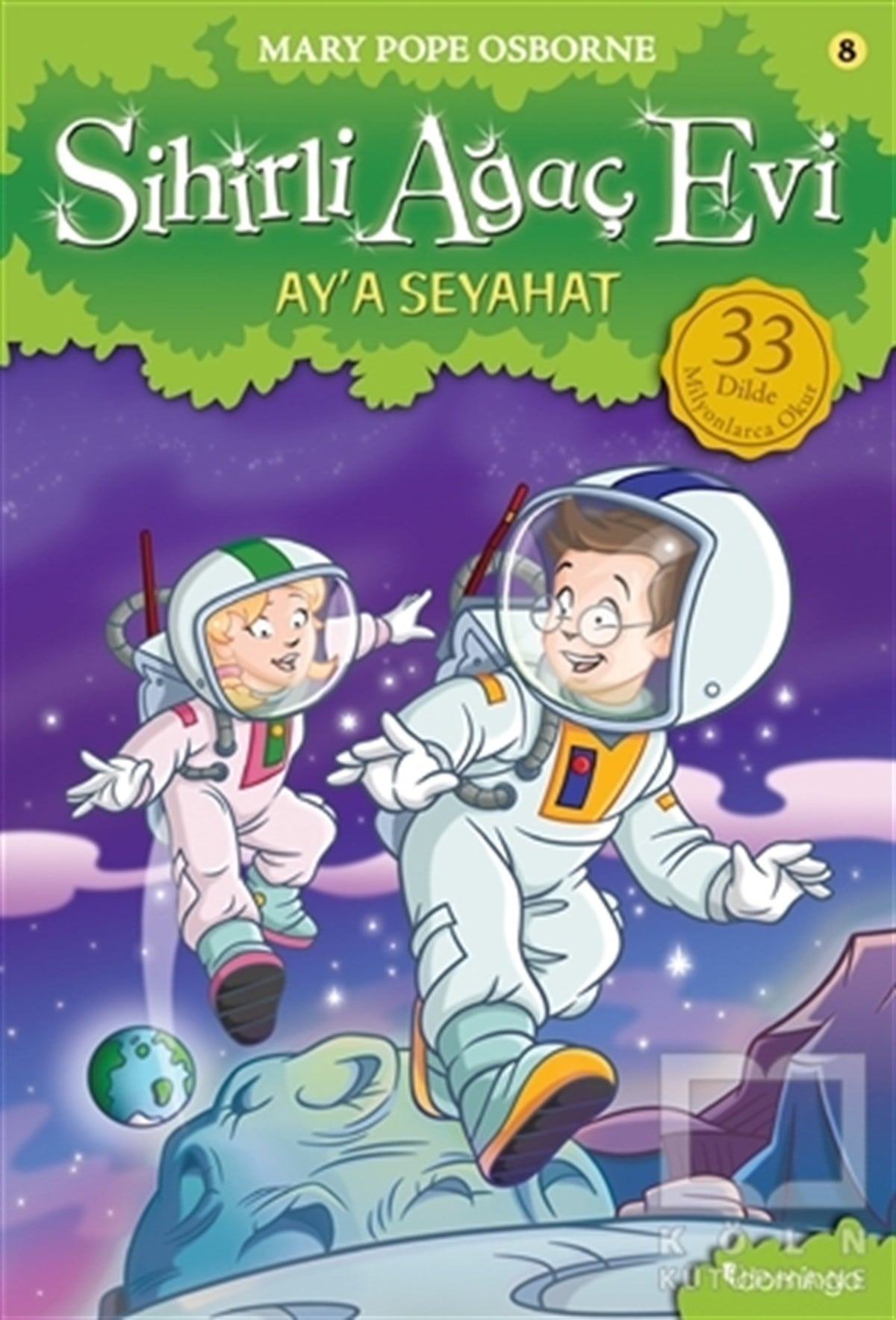 Mary Pope OsborneHikayelerAy'a Seyahat - Sihirli Ağaç Evi 8