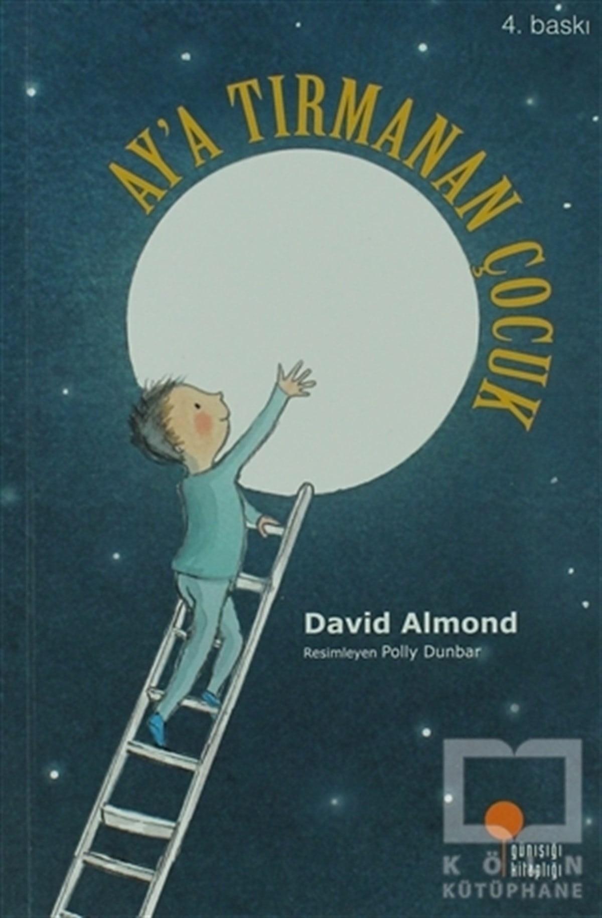 David AlmondHikayelerAy’a Tırmanan Çocuk