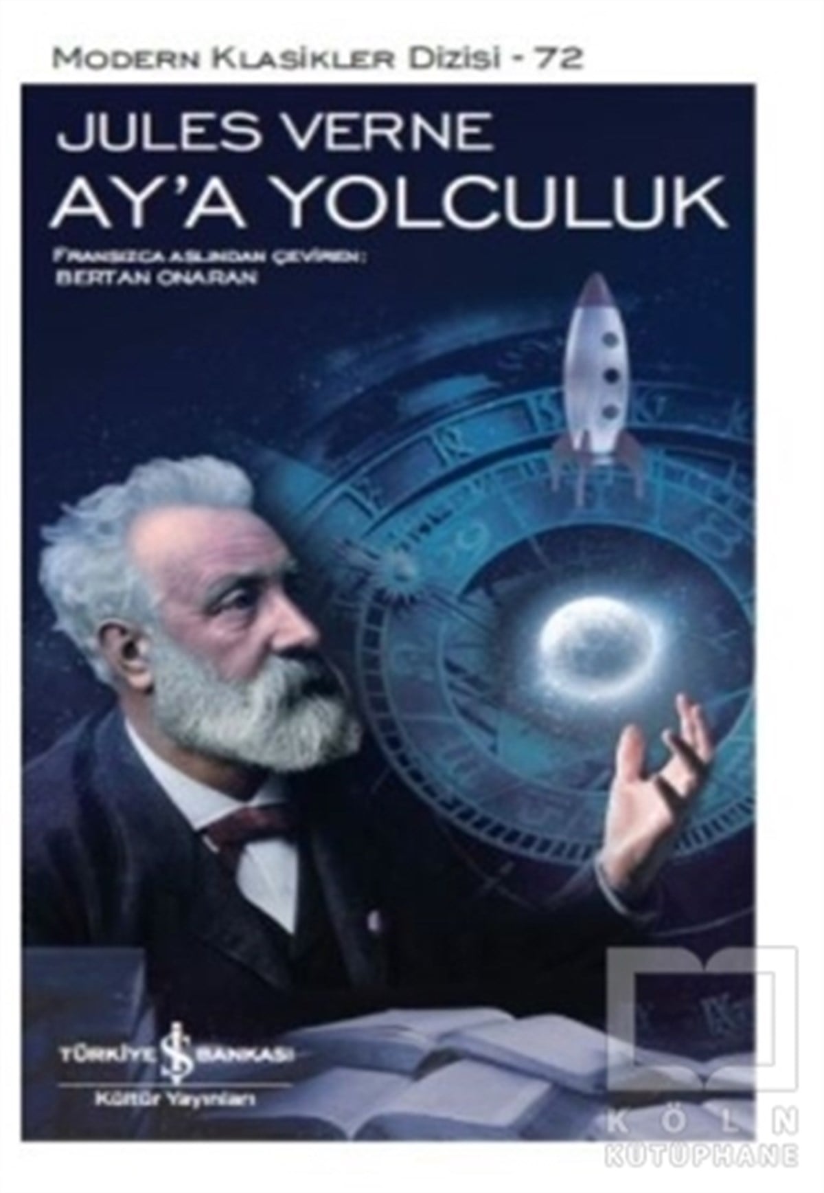 Jules VerneDünya Klasikleri & Klasik KitaplarAy'a Yolculuk (Şömizli)